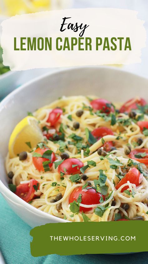 Overhead shot of lemon caper pasta in a white bowl on a blue napkin and a fork to the left of the bowl. Tomato Caper Pasta, Caper Pasta Recipes, Recipes With Capers Healthy, Capers Pasta, Lemon Caper Pasta, Pasta With Grape Tomatoes, Pasta With Capers, Pasta Lemon, Capers Recipe