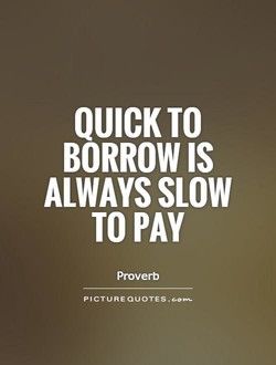 Money Owed Quotes, Borrowing Money Quotes Funny, Lend Money Quotes, Owing People Money Quotes, Borrow Money Quotes, Funny Money Quotes, Stealing Quotes, Debt Quotes, Money Quotes Funny