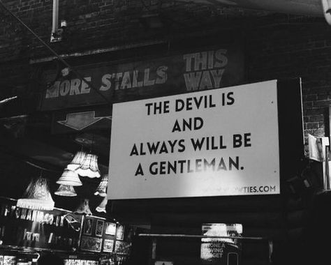 A Gentleman, Empath, The Devil, Grunge Aesthetic, A Sign, Writing Prompts, Dark Aesthetic, Gentleman, Poetry