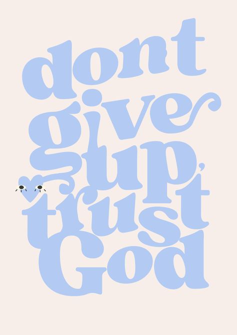 Lift your spirits and reinforce your resolve with our playful and inspiring "Don't Give Up, Trust God" art print. This charming piece features whimsical lettering in soothing blue tones, designed not only to beautify your space but also to offer a heartening message of faith and perseverance. FRAME NOT INCLUDED! Product Features: Soft blue hues for a calming aesthetic Fun and whimsical typography adds a touch of playfulness A gentle reminder to maintain faith and trust in God's plan High-quality