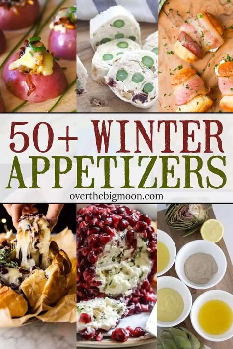 These 50+ Winter Appetizer Ideas that are perfect to serve during those cold Winter months for parties or family dinners! From overthebigmoon.com! via @otbmpam Winter Tailgate Food, Housewarming Appetizers, Winter Party Foods, Winter Appetizers, Heavy Appetizers, Luncheon Menu, Appetizers Ideas, Tailgating Food, Winter Dinner Party