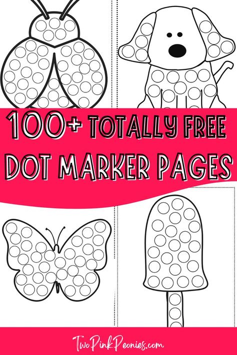 text that says 100+ totally free dot marker pages around the text are mock ups of some of the dot marker pages Dot Markers Art, Toddler Journal, Dot Marker Printables, Toddler Printables, Preschool Activities Printable, Dot Marker Activities, Fun Activity For Kids, Marker Crafts, Dots Free