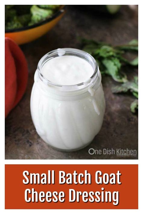 Easy recipe for a velvety smooth, small batch of homemade Goat Cheese Dressing. This lovely salad dressing is made with goat cheese, mayonnaise, white wine vinegar, olive oil and a pinch of salt and pepper all blended together in a blender or a food processor. Ready in seconds and lovely on salads, sandwiches and more! | One Dish Kitchen #salad #smallbatch #goatcheese #dressing Goat Cheese Salad Dressing, Goat Cheese Dressing, Homemade Goat Cheese, Cheese Salad Dressing, One Dish Kitchen, Beautiful Salad, Single Serving Recipes, Goat Cheese Salad, Wine Vinegar