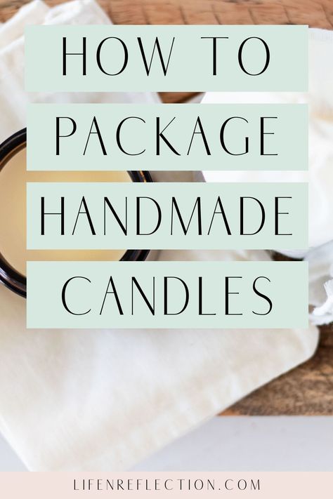 Candle Gift Bags, Diy Candle Container Ideas, How To Make Labels For Candles, Shipping Candles Ideas, Candle Gifting Ideas, Massage Candle Packaging, How To Pack Candles, How To Package Candles For Shipping, Packing Candles For Shipping