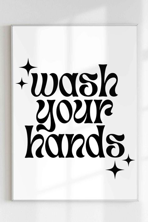 Wash Your Hands Printable Quote Wall Art! Bathroom, Kitchen, Funky, Simple, Aesthetic, Trendy, Minimal, Quirky, Fun, Digital Poster, Prints. Available in 3 sizes. Bathroom Word Art, Bathroom Posters Aesthetic, Bathroom Posters Printable, Wash Your Hands Poster, Kitchen Funky, Bathroom Etiquette, Wc Sign, Minimal Quotes, Toilet Stickers