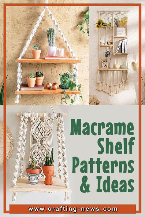 20 Macrame Shelf Patterns and Ideas 1 Macrame Hanging Shelves Diy, Macrame Plant Shelf Tutorial, Macrame Plant Shelf Diy, Diy Macrame Shelf Tutorial, Macrame Projects Ideas Diy Tutorial, Macrame Ideas Projects Tutorials, Macrame Shelf Diy, Macrame Wall Hanging Pattern Free, Easy Macrame Wall Hanging