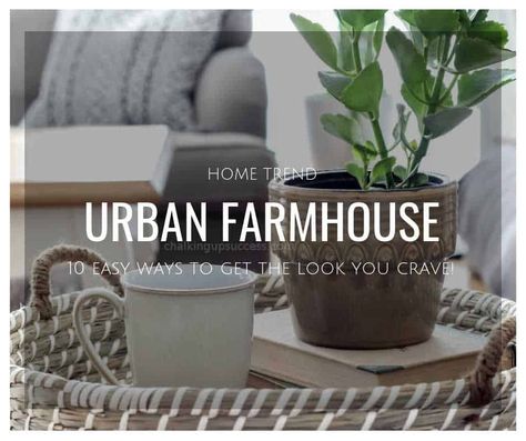 How to transition you décor to urban farmhouse style. It's a cosy, casual hybrid which blends traditional & contemporary style with a neutral colour pallet & a mix of metals and natural elements. #urbanfarmhousedecoratingideas #urbanfarmhouse #farmhousestyle #homedecorideas #interiors Relaxation Room Ideas, Decorate Cubicle At Work, Urban Farmhouse Decor, Urban Farmhouse Designs, Urban Farmhouse Style, Baddie Bedroom Ideas, Bendy Candles, Farmhouse Interior Design, Urban Farmhouse