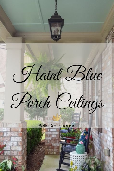 Craftsman Bungalow Porch, Haint Blue Porch, Woodlawn Blue Benjamin Moore, Haint Blue Porch Ceiling, Palladian Blue Benjamin Moore, Blue Porch Ceiling, Blue Porch, Woodlawn Blue, Pretty Porches