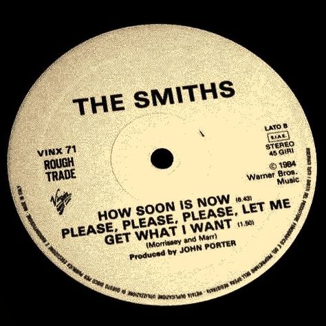 The Smiths Morrissey, How Soon Is Now, 500 Days Of Summer, Rough Trade, Perks Of Being A Wallflower, The Smiths, I'm With The Band, Morrissey, What I Want