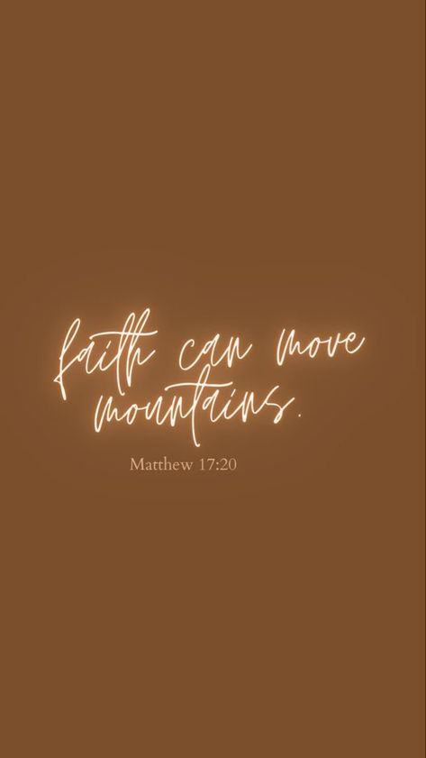 Bible Verse Home Screen Wallpaper, Fall Backgrounds Iphone Bible Verse, Bible Verse Iphone Lockscreen, Tan Bible Verse Aesthetic, Brown Aesthetic Scriptures, Fall Themed Bible Verses Wallpaper, Matthew 17:20 Wallpaper, Fall Background With Bible Verse, Matthew 7 7-8 Wallpaper