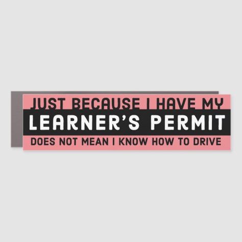 $7.50 | Funny Learner's Permit Student Driver #humorous, funny magnet, car magnet, bumper sticker magnet, funny bumper sticker, back off, funny car sayings, teen driver, student driver, patience please Student Driver Humor, Drivers Permit Test, Driving Tips For Beginners, Learners Permit, Drivers Permit, Student Driver, Teen Driver, Cool Gifts For Teens, Girly Pop