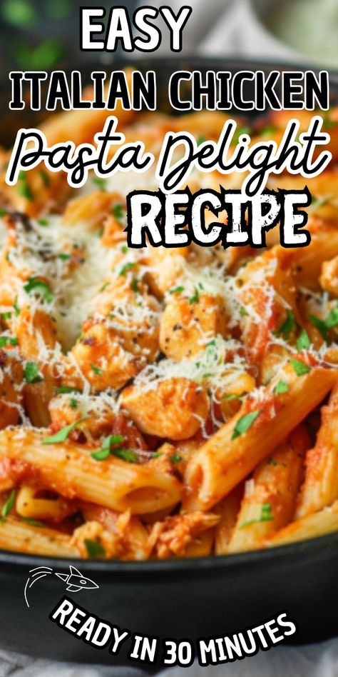 Easy Italian Chicken Pasta Delight Light Italian Pasta Dishes, Chicken N Pasta Recipes, Chicken Pasta Tomatoes Recipes, Chicken Tenders And Pasta Recipes, Chicken And Pasta Recipes Easy Simple, Light Chicken Pasta Recipes, Chicken Pasta Bake Recipes Easy, Easy Chicken And Pasta Recipes, Chicken Breast And Pasta Recipes