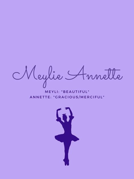 The name Meylie Annette, means that whoever possesses it will be a beautiful, kind hearted, generous individual, as the name Meyli means "Beautiful" and Annette means "Gracious." Meaningful Baby Names, Girl Names With Meaning, Rare Baby Names, Sweet Baby Names, Unique Girl Names, Biblical Names