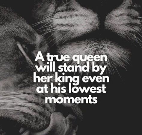 A true queen will stand by her king even at his lowest point. #relationships #relationshipgoals #couplegoals #love#marriage #wifequotes #husbandquotes #husbandandwifequote #quotes #pearlsofwisdom #words#poems #wednesdaywisdom Her King, Quotes About Strength And Love, Quotes About Strength, About Love, The Lion, Lion King, Lion, Queen, Black And White