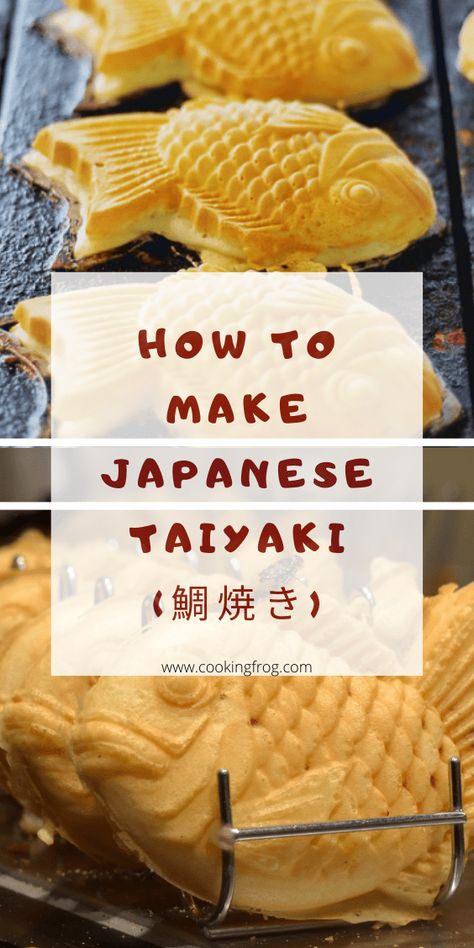 Fish Cakes Japanese, Taiyaki Custard Recipe, Japanese Fish Dessert, Taiyaki Waffle Recipe, Fish Shaped Desserts, Chocolate Taiyaki Recipe, Red Bean Fish Pastry, Japanese Potato Pancake, Japanese Pastries Recipe