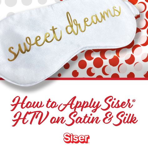 Siser Blog: How to Apply Siser HTV on Satin & Silk Diy Superhero Cape, Silhouette Cameo Projects Beginner, Craft Nights, Iron On Cricut, Siser Vinyl, Satin Pjs, Satin Pillow, Vinyl Quotes, Satin Pillowcase