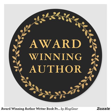 Award Winning Author Writer Book Promo Gold Black Classic Round Sticker Award Winning Author, Winning Award Aesthetic, Wealthy Mindset, Author Dreams, Vision Board Book, Life Calling, Writing Aesthetic, Author Branding, Black Authors