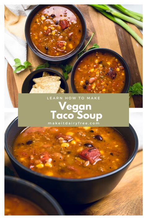 Vegan Taco Soup, Instant Pot Vegan, Mexican Soup Recipes, Vegan Crockpot, Easy Taco Soup, Vegan Taco, Taco Soup Crock Pot, Vegan Instant Pot Recipes, Veggie Tacos