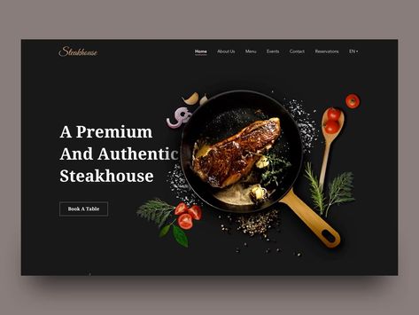 Steakhouse Homepage by Patya Pindo Banner Web Design, Food Website Design, Desain Ux, Steakhouse Restaurant, Restaurant Website Design, Food Web Design, Restaurant Web, Web Design Websites, Best Website Design