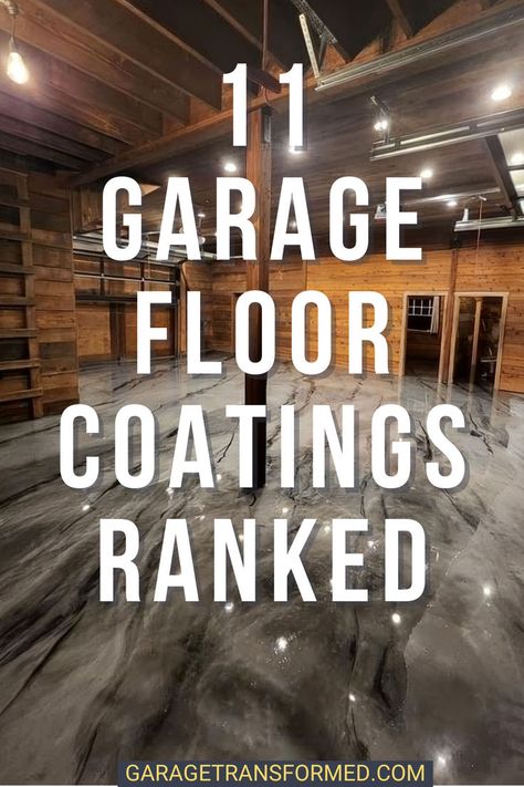 Looking for the best garage floor coating? In this post, we rank every type of garage floor coating so you can easily compare them all in one place. Find the right option for your garage at GarageTransformed.com. Workshop Flooring Ideas, Garage Floor Paint Ideas, Garage Floor Ideas Cheap, Best Garage Floor Paint, Garage Epoxy Floor, Best Garage Floor Coating, Garage Floor Ideas, Garage Floor Finishes, Garage Flooring Options