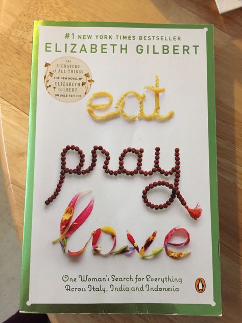 Petition Prayer, Elizabeth Gilbert, Eat Pray, Eat Pray Love, Question Everything, Book Dragon, Self Help Book, Beautiful Soul, Remember This