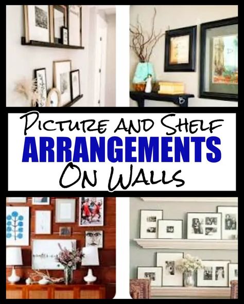 Picture and Shelf Arrangements on Walls-Ideas & Examples Picture And Shelf Arrangements, Pictures Shelves Wall, Wall Shelf Display Ideas, Wall Shelf Photo, Wall Gallery With Shelves, Photo Arrangements On Wall Living Room, Picture Shelf Wall Ideas, Gallery Wall With Shelves Living Room, Wall Shelf Layout Ideas