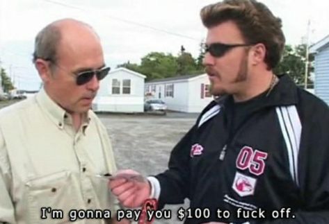 Trailer Park Boys Meme, Funny Travel Quotes, Birthday Jokes, Trailer Park Boys, Christian Humor, Kid Memes, Trailer Park, Shows On Netflix, Good Jokes