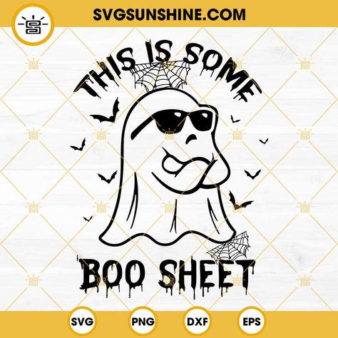 2.99This Is Some Boo Sheet SVG, Funny Boo Halloween SVG, Boo Sheet SVG This Is Some Boo Sheet Svg, This Is Some Boo Sheet, Boo Sheet Svg, 48 Birthday, Boo Sheet, Wind Spinners, Svg Funny, Svg Free, Halloween Boo