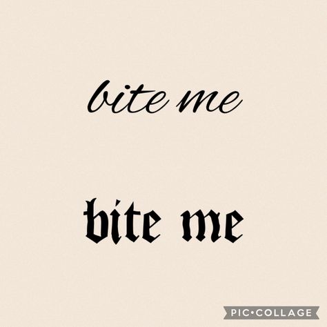 Misandrist Tattoo, Stfu Tattoo, See You In Hell Tattoo, Bite Me Tattoo Buttcheek, Words To Get Tattooed, Warning Tattoo, 5x5 Tattoo Ideas, Quotes Cursive, Badass Small Tattoos