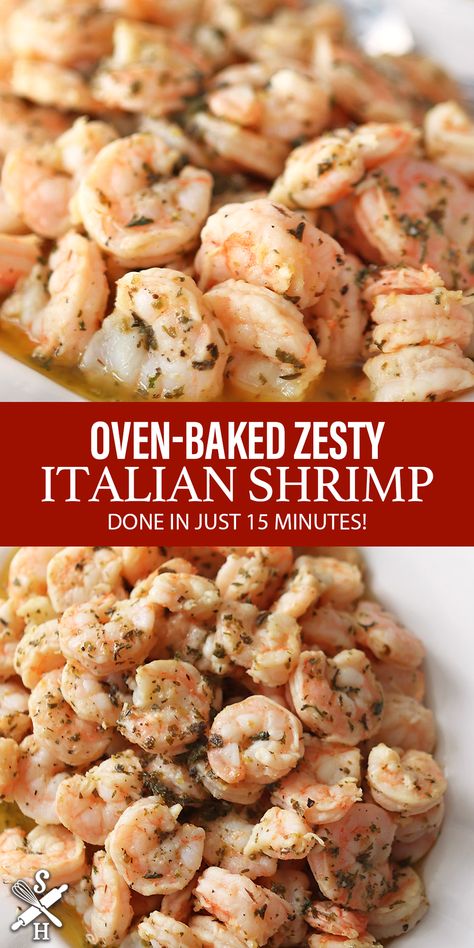 Shrimp With Good Seasons Dressing, Shrimp With Italian Seasoning Packet, Bake Shrimp In Oven, Italian Shrimp Appetizers, Dolce Diet, Oven Shrimp Recipes, Dressing From Scratch, Seafood Cravings, Oven Baked Shrimp