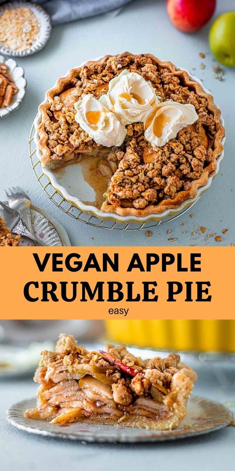 Easy Vegan Apple Crumble Pie | Rainbow Nourishments Vegan Apple Crumble, Vegan Thanksgiving Dessert, Vegan Crumble, Vegan Apple Cake, Vegan Apple Pie, Apple Crumble Pie, Crumble Pie, Dutch Apple Pie, Dutch Apple