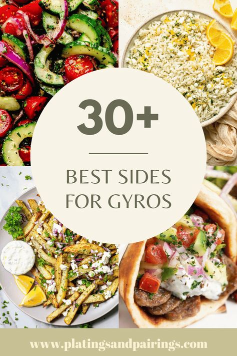 Pita Side Dishes, Side Dishes For Mediterranean Food, Chicken Gyro Side Dish, Schwarma Side Dish, Greek For A Crowd, Chicken Gyros Side Dish, What To Serve With Gyros Dinners, Gyro Dinner Sides, What To Serve With Greek Chicken