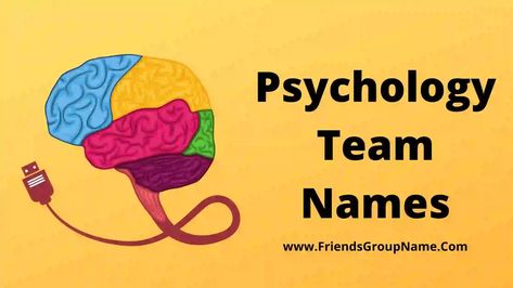 Psychology Team Names: hi friend, today I am going to try to give you Psychology Team Names and will try to provide you with a very fantastic and perfect team you go down quickly and check whatever you like best study to keep there If you do, it will feel fascinating, it will feel terrific, ... Read more The post Psychology Team Names [ 2021 ] Good & Cool Psychology Group Names Ideas appeared first on Friends Group Name List for Friends, Family, Cousins, Cool and Funny. Friends Group Name, Team Names Ideas, Group Chat Names, Group Names Ideas, Psychology Humor, Hi Friend, Vintage Names, Group Study, Psychology Student