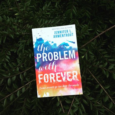 The problem with forever by Jennifer L. Armentrout 💚 picture by myveryownbooktopia.wordpress.com Books, The Secret, Wordpress, The Problem With Forever Book, The Problem With Forever, Jennifer L Armentrout, Forever Book, Book Cover