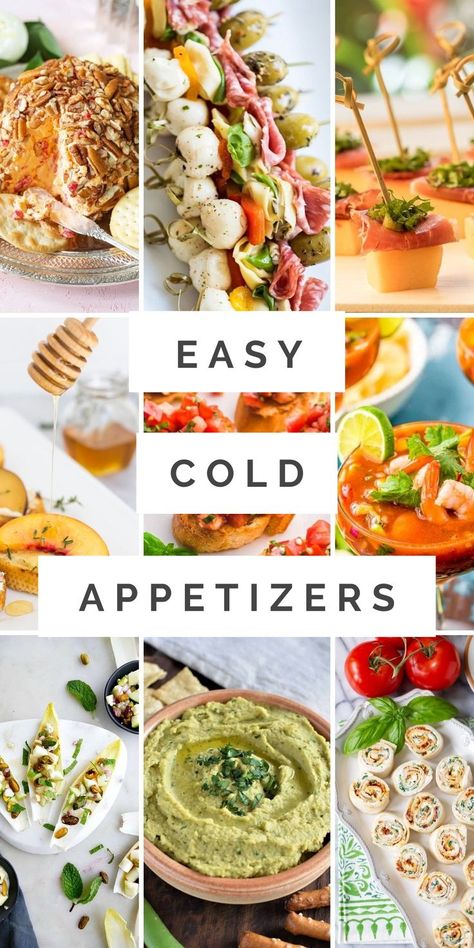 Finger Foods Cold, Easy Cold Appetizers, Cold Party Appetizers, Appetizer Recipes Cold, Appetizers For A Party, Cold Finger Foods, Cold Dips, Make Ahead Appetizers, Light Appetizers