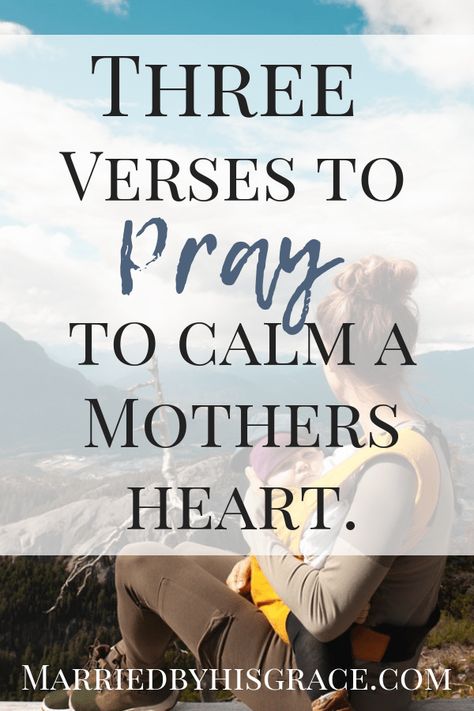 Check out 3 scriptures to pray to calm a Mothers heart. Prayer can revive and restores a mothers difficult time while having young children. Speak scripture Scriptures To Pray, Prayer For Mothers, By His Grace, Raising Godly Children, Christian Motherhood, I Need Jesus, Mothers Heart, Prayers For Strength, Prayer Verses