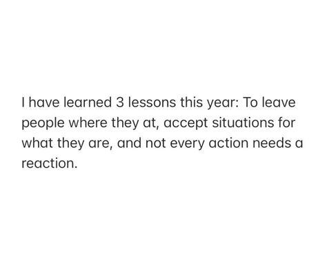 "Sharing my growth this year! Here are 3 lessons I've learned so far: letting go of negativity, accepting things as they are, and picking my battles." "Learning and growing every day! ✨ This year, I've realized the importance of not taking everything personally, trusting the universe's plan, and focusing on my own energy." "Life lessons This year have taught me to set boundaries, prioritize my peace, and respond with grace, not always reaction." What are some lessons you've learned this ye... Learning To Let Go Quotes Life Lessons, I’ve Learned Quotes, Moving On Quotes Letting Go Lessons Learned, Being At Peace Quotes Letting Go, This Year Is Personal Quotes, What Life Has Taught Me Quotes, Not Taking Things Personally Quotes, This Year I Learned Quotes, Set Your Boundaries Quotes