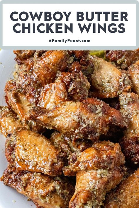 Cowboy Butter Chicken Wings - A Family Feast Diy Wing Sauce Recipes, The Best Chicken Wings Ever, Flavored Chicken Wings, Diy Chicken Wing Sauce, Chicken Wing Sauces Easy, Party Wing Recipes, Panko Chicken Wings, Chicken Wing Bar Party Ideas, Wing Flavor Ideas