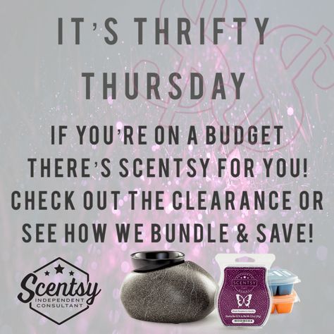 Scentsy Thursday Tips, Scentsy Thrifty Thursday, Scentsy Facebook Post Ideas, Scentsy Thursday Post 2023, Thursday Scentsy 2023, Scentsy Days Of The Week, Scentsy Thursday Post, Scentsy Daily Post Ideas, Scentsy Wednesday Posts 2023