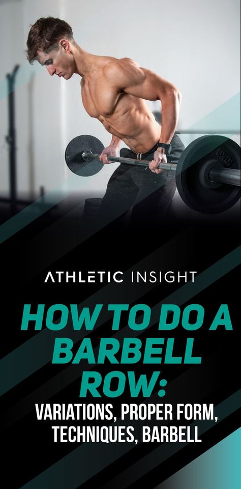 How to do a Barbell row: Variations, Proper Form, Techniques, Barbell #athleticinsight #fitness #back #backworkout #fitnessmotivation #gymmotivation #fitnessjourney #upperbodystregth #barbellexercise #gymworkout Row Variations, Erector Spinae, Back Strengthening Exercises, Barbell Row, Barbell Workout, Weight Training Workouts, Back Exercises, Back Workout, Workout Guide