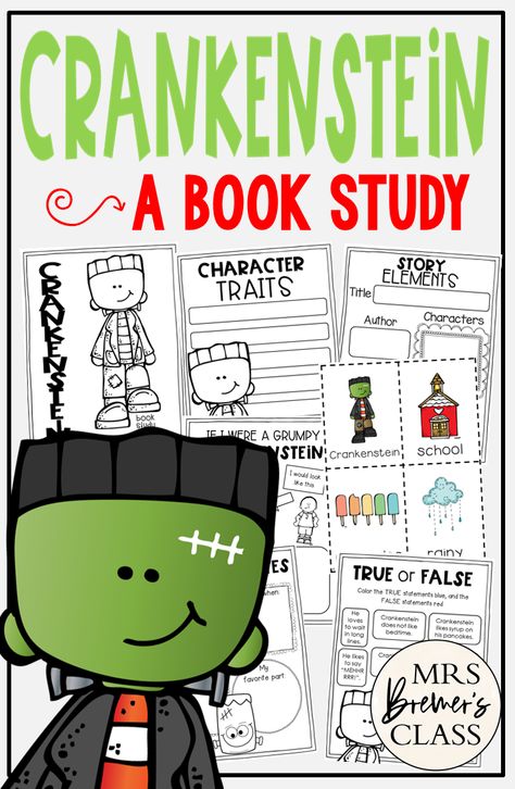 Crankenstein book activities unit with Common Core aligned literacy companion activities, printables, reading comprehension worksheets, lesson ideas, class book, and a craft for Kindergarten and First Grade Monster Writing Activity, First Grade October Activities, Crankenstein Activities, October Homeschool, Classroom Necessities, Bully Prevention, October Reading, Book Lessons, October School