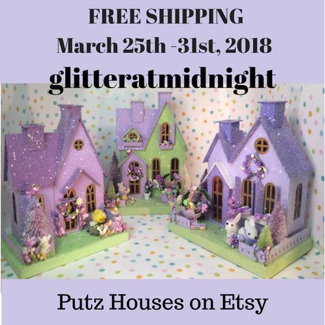 March Madness! FREE SHIPPING on all items March 25th - March 31st, 2018. All items ship for FREE this week. See shop for details. https://etsy.me/2pEQJBe #WorldofEtsy Easter Dollhouse, Easter Village, Easter Things, Glitter House, Cardboard Christmas, Village Ideas, Putz House, Christmas Houses, Miniature Things