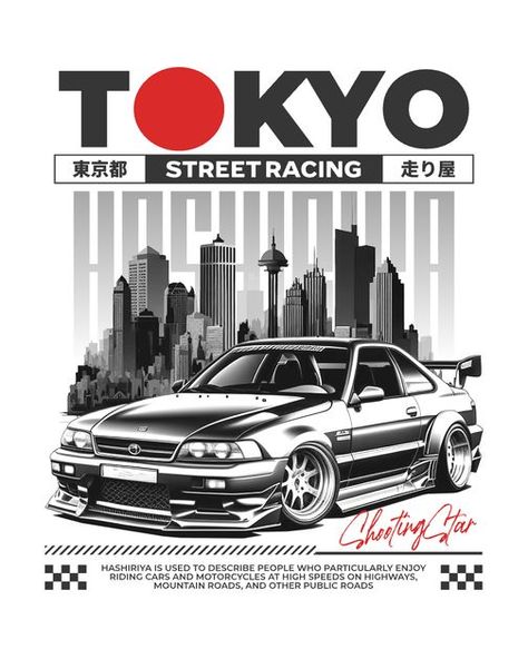 Car T Shirt Design Ideas, Car Graphic Design Illustration, Japan Tshirt Design, Tokyo Street Racing, Car Poster Design Graphics, Jdm Tshirt, Graphic Tshirt Design Prints, Racing Graphic Design, Car Tshirt Design