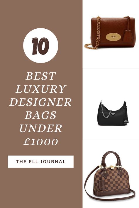 Do you have a passion for luxury designer handbags and are looking to invest in a good quality handbag? In this post I share my top 10 luxury designer handbags under £1000 which are all perfect options to kickstart and grow your handbah collection. This list include a mixture of crossbody, totes, shoulder and top handle handbags making it the perfect list to suit your needs depending on your handbag style.   #luxurydesignerhandbags #luxuryfashion #fashion #luxuryhandbags #designerbags Designer Bags Under 1000, Must Have Luxury Bags, French Handbags, Handbag Inspiration, Luxury Bag Brands, Italian Handbags, Luxury Designer Bags, Luxury Tote Bags, Best Designer Bags