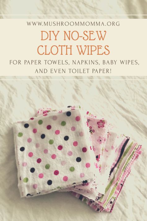 These easy to make no-sew cloth wipes are great to have on hand, and are so universal! Use them instead of paper towels, napkins, baby wipes, or even toilet paper! Wipes Diy, Diy Cloth Diapers, Cloth Baby Wipes, Reusable Baby Wipes, Cloth Paper Towels, Diapering Essentials, Reusable Wipes, Cloth Diapering, Cloth Nappies