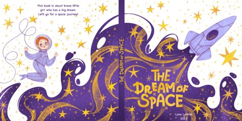 The Dream of Space by Lana Levitann - Children's Book Cover Example Art In Illustrator, Children's Book Cover, Book Cover Art Design, Childrens Book Cover, Book Illustration Design, Story Books Illustrations, Book Cover Design Inspiration, Illustration Art Kids, 동화 삽화