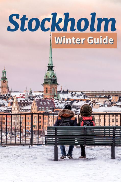 Photo of two people sitting on a bench on a bridge in Stockholm enjoying the city skyline. The city is covered in snow. This picture illustrates an article about things to do in Stockholm in winter. Stockholm To Do List, Stockholm In February, What To Do In Stockholm, Stockholm Things To Do, Stockholm At Night, Stockholm Activities, Stockholm In Winter, Stockholm To Do, Sweden Itinerary