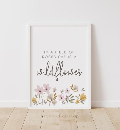 In A Field of Roses She is A Wildflower Print Girl Nursery - Etsy Australia Quotes She, She Is A Wildflower, Field Of Roses, Wildflower Print, Room 2023, Photo Frame Display, Toddler Girl Room, Girl Nursery Room