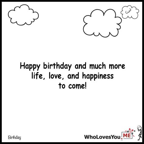 Happy Birthday Another year older none the wiser- http://WhoLovesYou.ME #gigeo #birthday #quotes #wishes Small Happy Birthday Wishes, We Share The Same Birthday Quotes, Birthday Wishes Small Quotes, Small Birthday Wishes For Best Friend, Birthday Wishes For Small Sister, Small Birthday Wishes, Birthday Wishes Best Friend, Calligraphy Birthday, Cool Happy Birthday Images