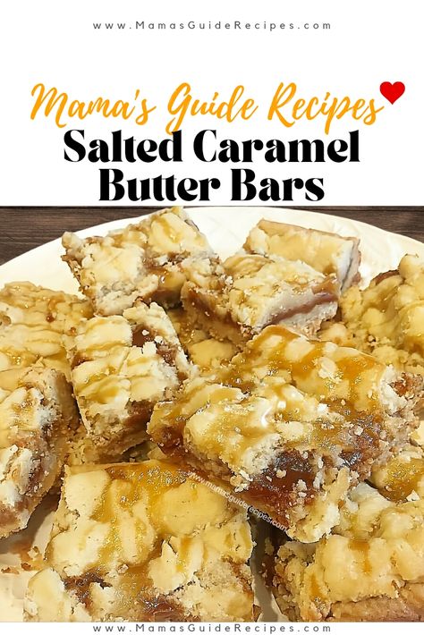 Salted Caramel Butter Bars Recipe Salted Caramel Butter Bars, Caramel Butter Bars, Salted Caramel Cookie Bars, Butter Bars Recipe, Caramel Butter, Salted Caramel Bars, Sweet Bars, Caramel Cookies Bars, Salted Carmel